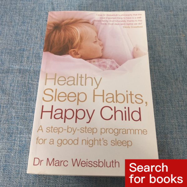 หนังสือภาษาอังกฤษ Healthy Sleep Habits, Happy Child มือสอง HHH