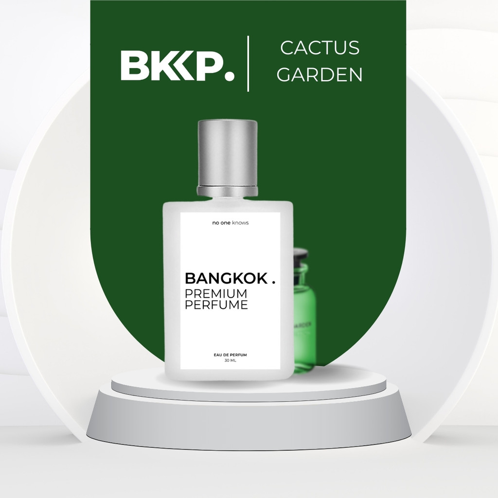 CACTUS GARDEN น้ำหอม BKKP. น้ำหอมดุ๊ป น้ำหอมเทียบ 1:1 ติดทน แคคตัส การ์เด้น EDP [เกรดดีที่สุด]