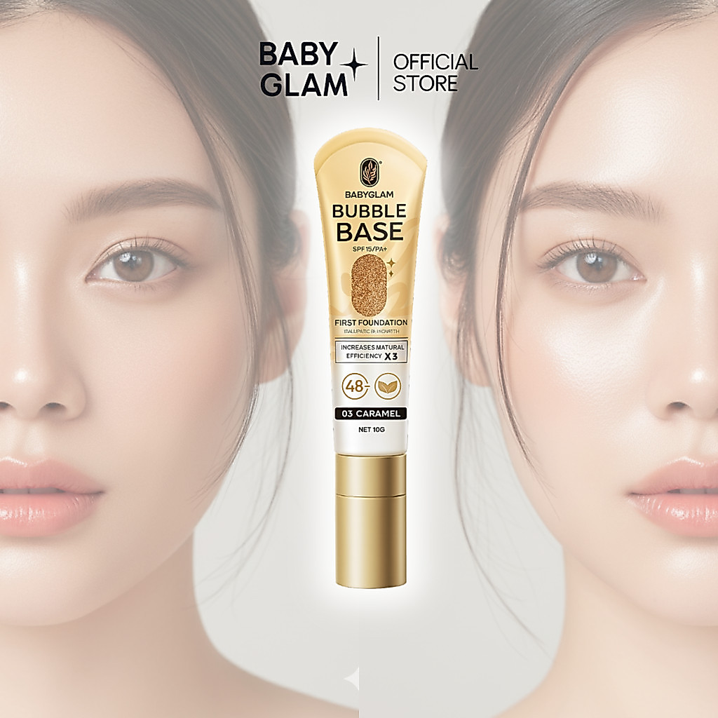 (ของเเท้ 100%) เบสผิวคนไทย บับเบิ้ลเบส Bubble Base First Foundation Baby Glam เบบี้แกลมSPF 15 PA++