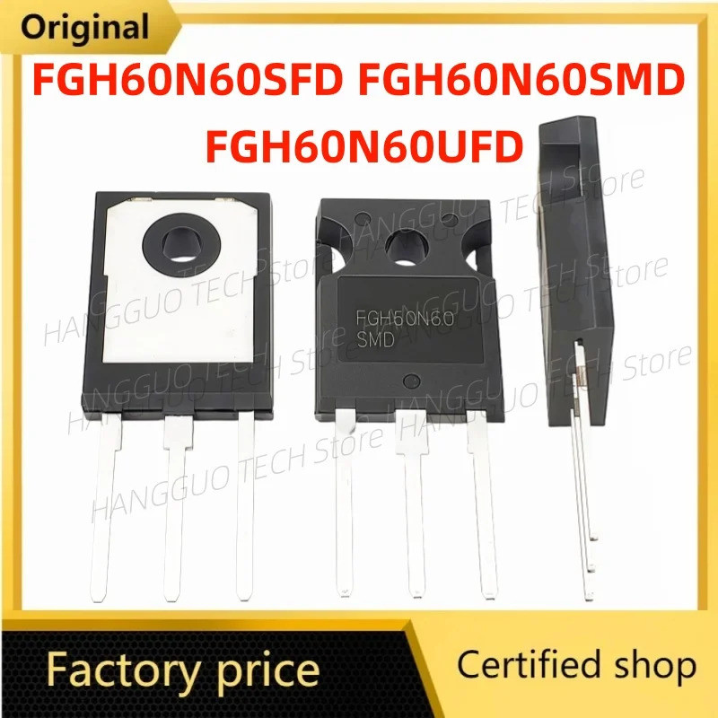 5PCS 60N60 FGH60N60 FGH60N60SFD FGH60N60SMD FGH60N60UFD TO-247 Field Effect ทรานซิสเตอร์