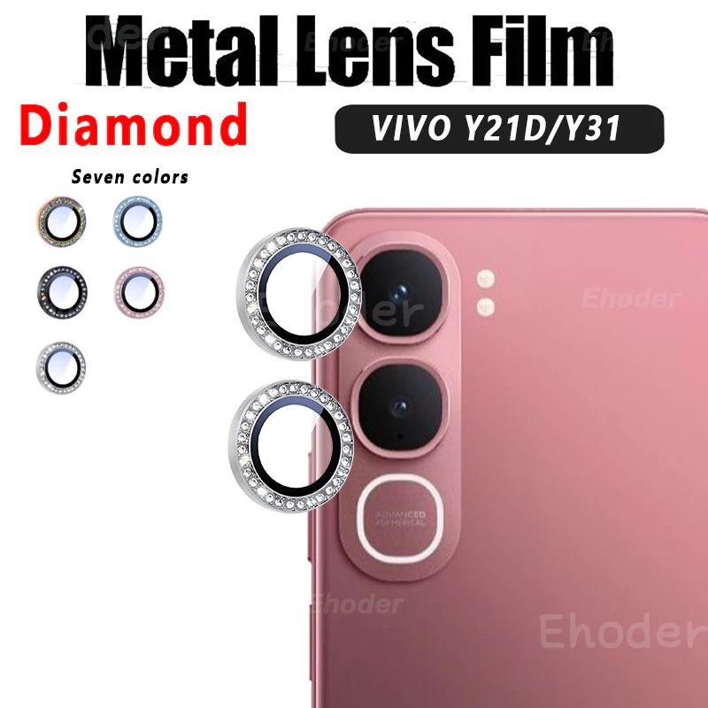 เพชรโลหะกล้องสําหรับ VIVO Y21D Y31 4G 5G 2025 กระจกนิรภัยเลนส์แหวน Protector สําหรับ VIVOY21D Y 21D VIVOY31 Y 31 เลนส์