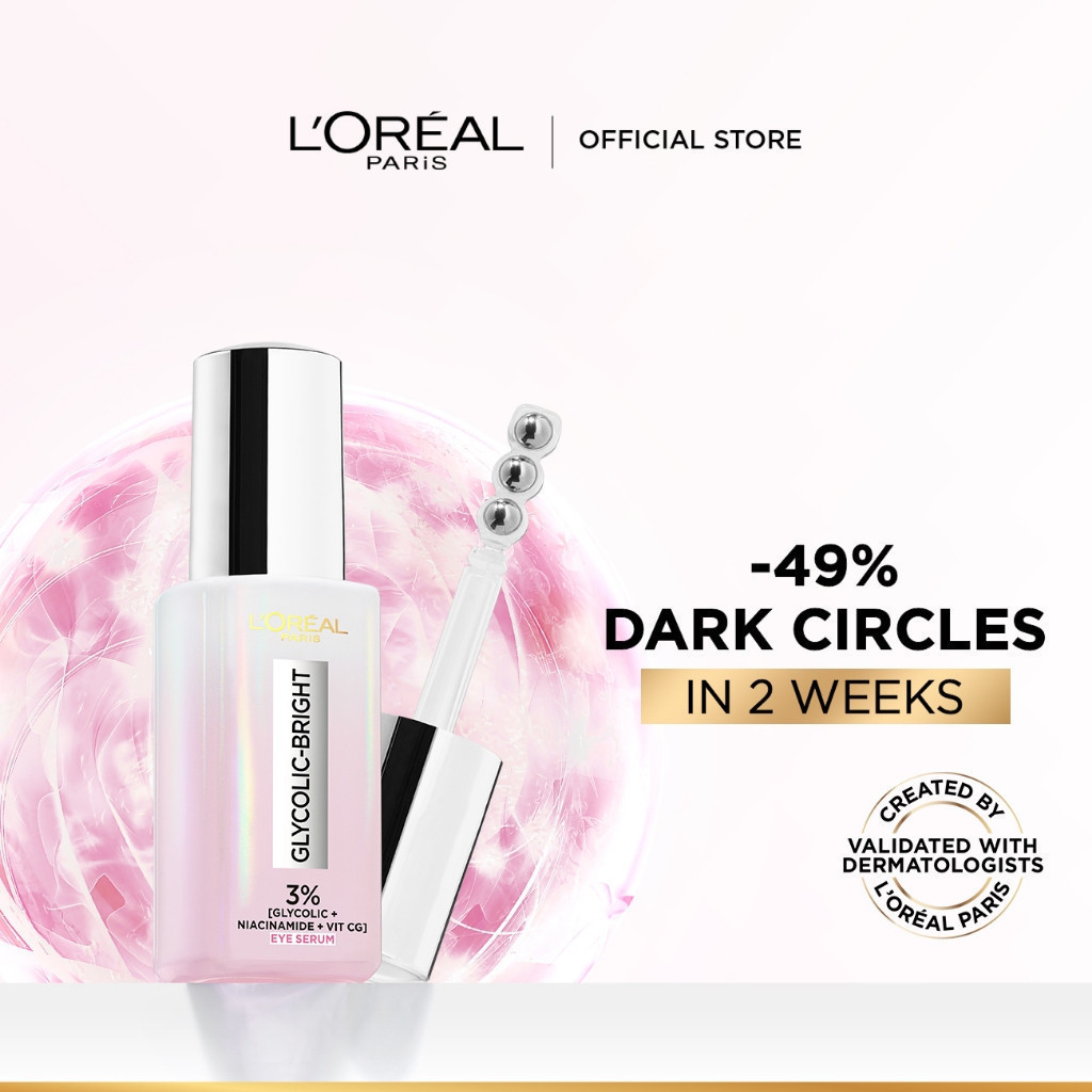 ของแท้ 100% LOreal Paris Glycolic Bright 3% [Glycolic Acid + Vitamin CG + Niacinamide] ลด Dark Circl