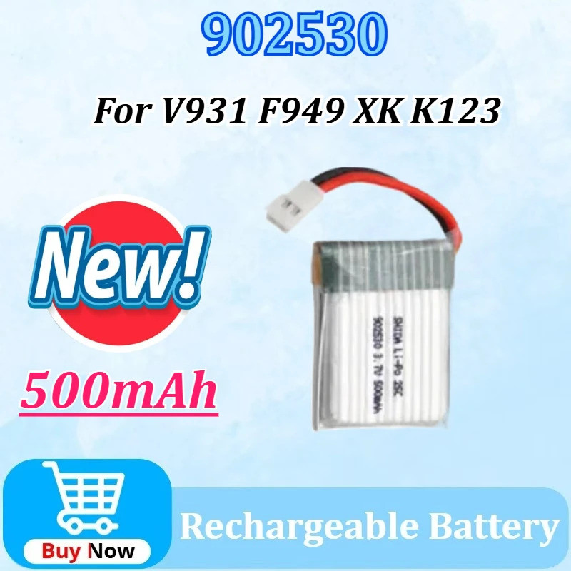3.7V 500mAh 902530 25C LiPo แบตเตอรี่สําหรับ Wltoys V931 F949 XK K123 6Ch RC เฮลิคอปเตอร์อะไหล่สําหร