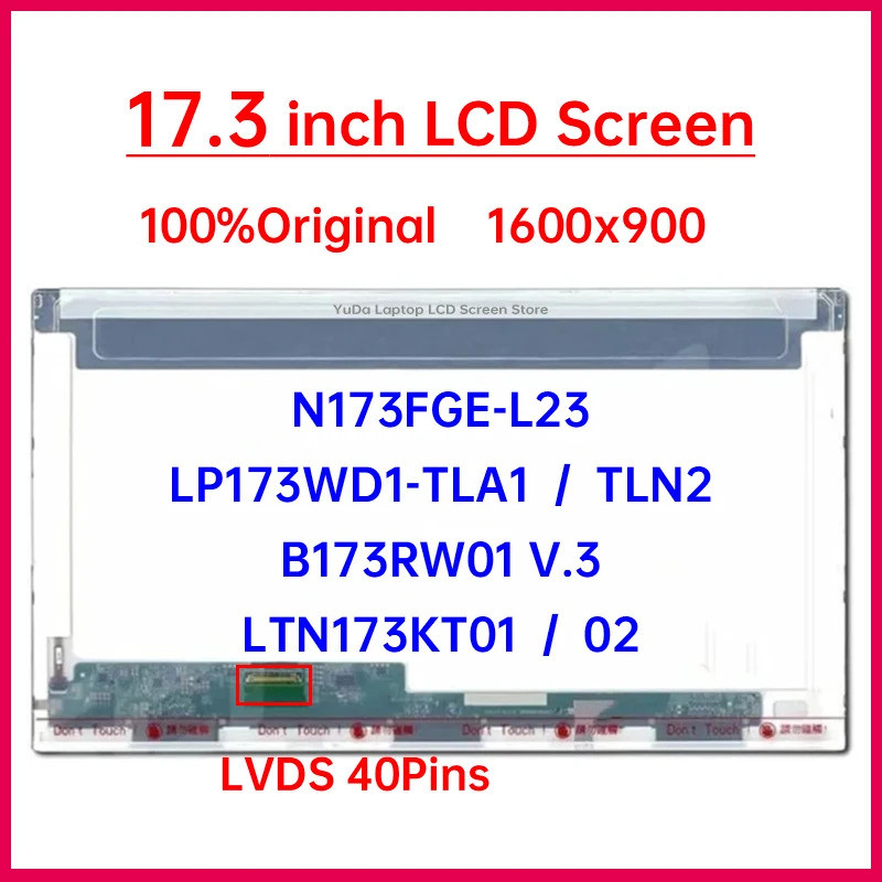 17.3 นิ้ว HD แล็ปท็อปหน้าจอ LCD N173FGE-L23 LP173WD1-TLA1 B173RW01 V.3 LTN173KT01 LTN173KT02 LP173WD