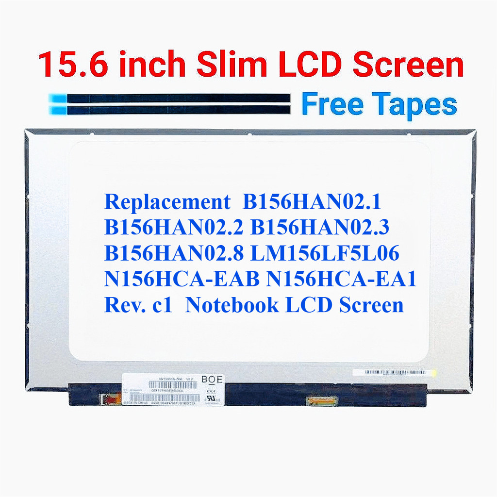 เปลี่ยน B156HAN02.1 B156HAN02.2 B156HAN02.3 B156HAN02.8 LM156LF5L06 N156HCA-EAB N156HCA-EA1 Rev. c1 