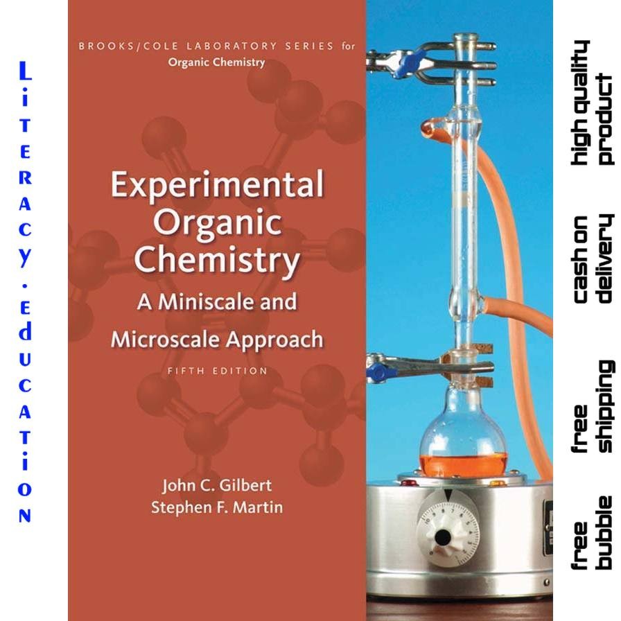 EXPERIMENTAL ORGANIC CHEMISTRY FIFTH EDITION JOHN C. กิลเบิร์ต