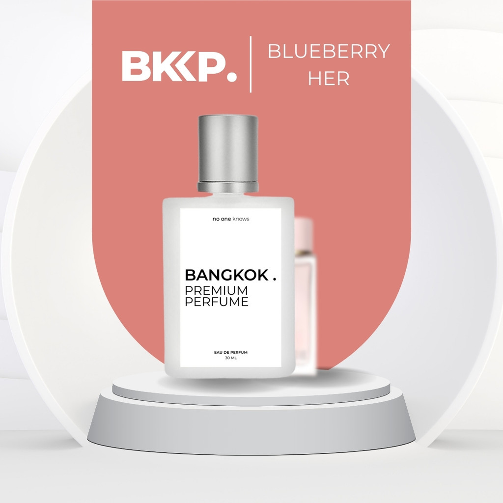 BLUEBERRY HER น้ำหอม BKKP. น้ำหอมดุ๊ป น้ำหอมเทียบ 1:1 ติดทน เบอเบอร์รี่ เฮอร์ EDP [เกรดดีที่สุด]