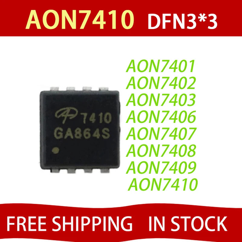 5PCS AON7401 AON7402 AON7403 ATO7406 ATON7407 ATO7408 ATO7409 ATON7412 ATO7400A QFN-8 ชิป ic