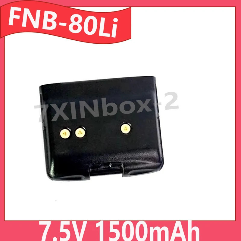 FNB-80LI FNB-58 FNB-58Li FNB-80 1500mAh 7.5V Two-Way แบตเตอรี่วิทยุสําหรับ Yaesu VX-5R VX-6R VX-7R V