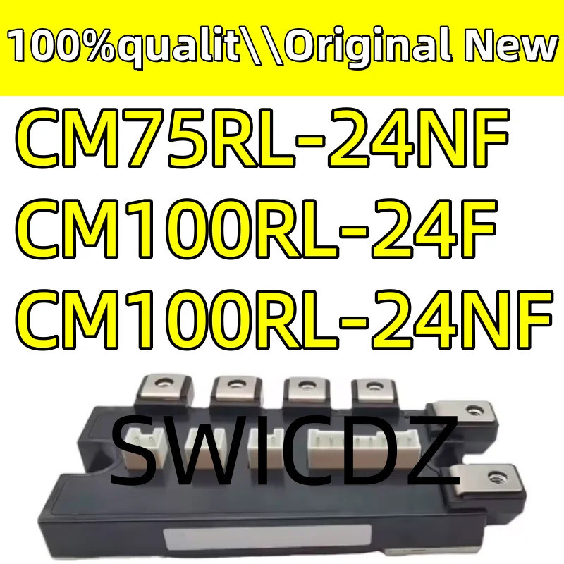 ใหม่ 100% CM75RL-24NF CM100RL-24NF CM100RL-24F โมดูล