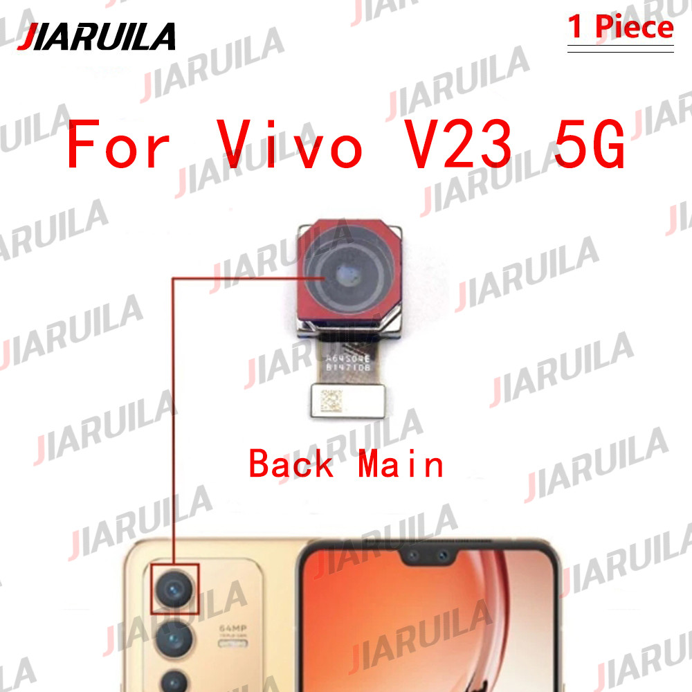 สําหรับ Vivo V23 5G หลักด้านหลังด้านหน้า Facing กล้อง Flex Cable โมดูลริบบิ้น ราคา ถูกที่สุด ดีลบีเคเค แกลเลอรีภาพที่ 3