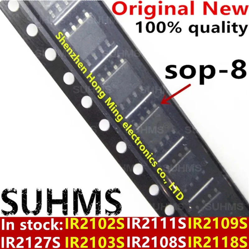 5PCS IR2102S IR2103S IR2111S IR2108S IR2109S IR2118S IR2127S sop-8 ชิป ic