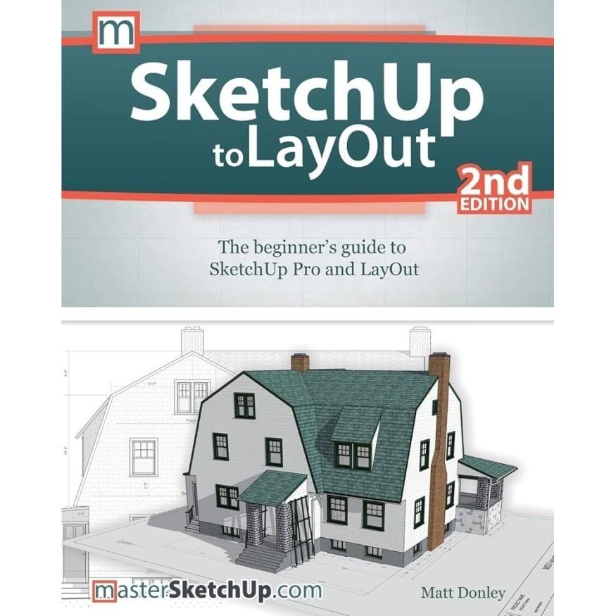 Sketchup to Layout 2nd Edition S