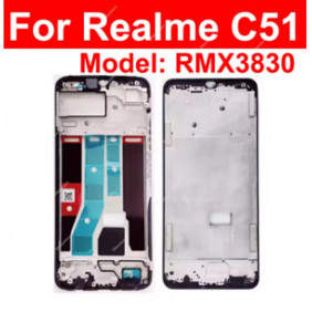 สําหรับRealme C51 C53 RMX3762 RMX 3830 ด้านหน้ากรอบLCD Housing BEZELแผ่นเปลี่ยนชิ้นส่วน