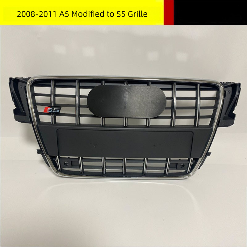 กระจังหน้า S5 สำหรับ Audi A5 รุ่น 08-11 อัพเกรดจาก A5 เป็น S5
