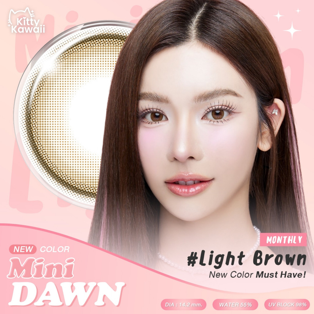 คอนแทคเลนส์ สีมาใหม่!!! Mini Dawn🌷 Light Brown/Brown / Gray  (Kitty Kawaii) ✨ขนาดมินิ✨