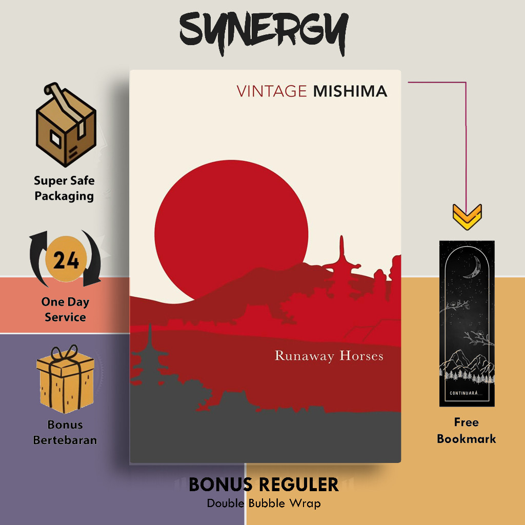 Runaway Horses โดย Yukio Mishima