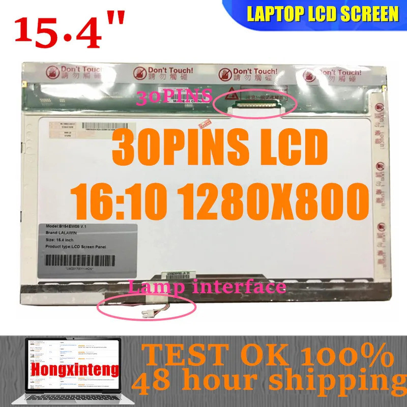 Original 15.4 แล็ปท็อปจอแสดงผล Lcd B154EW08 FIT N154I3-L02 B154EW02 LTN154X3 LTN154AT02 LP154W01 LP1