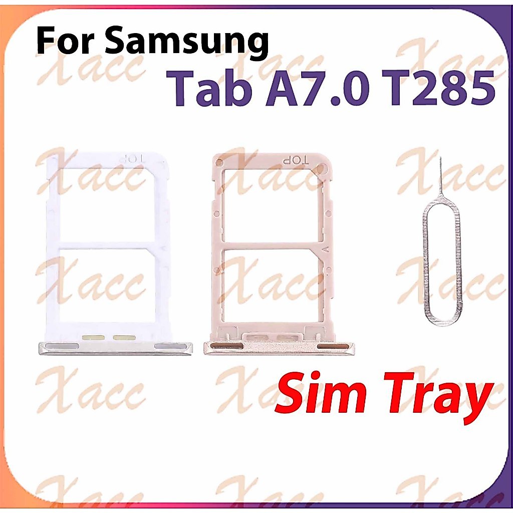สําหรับ Samsung Galaxy Tab A 7.0 2016 T285 ซิมการ์ดถาดใส่โทรศัพท์เปลี่ยนการติดตั้ง
