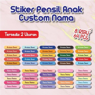 64 PCS Stiker Label Nama Pensil Custom nama ukuran PENSIL atau PULPEN atau Pensil Warna