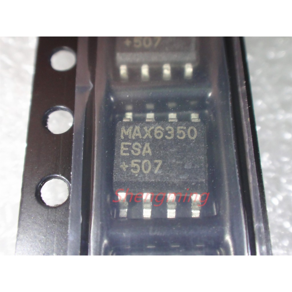 10 ชิ้น MAX6350ESA MAX6350CSA MAX6350 SOP8