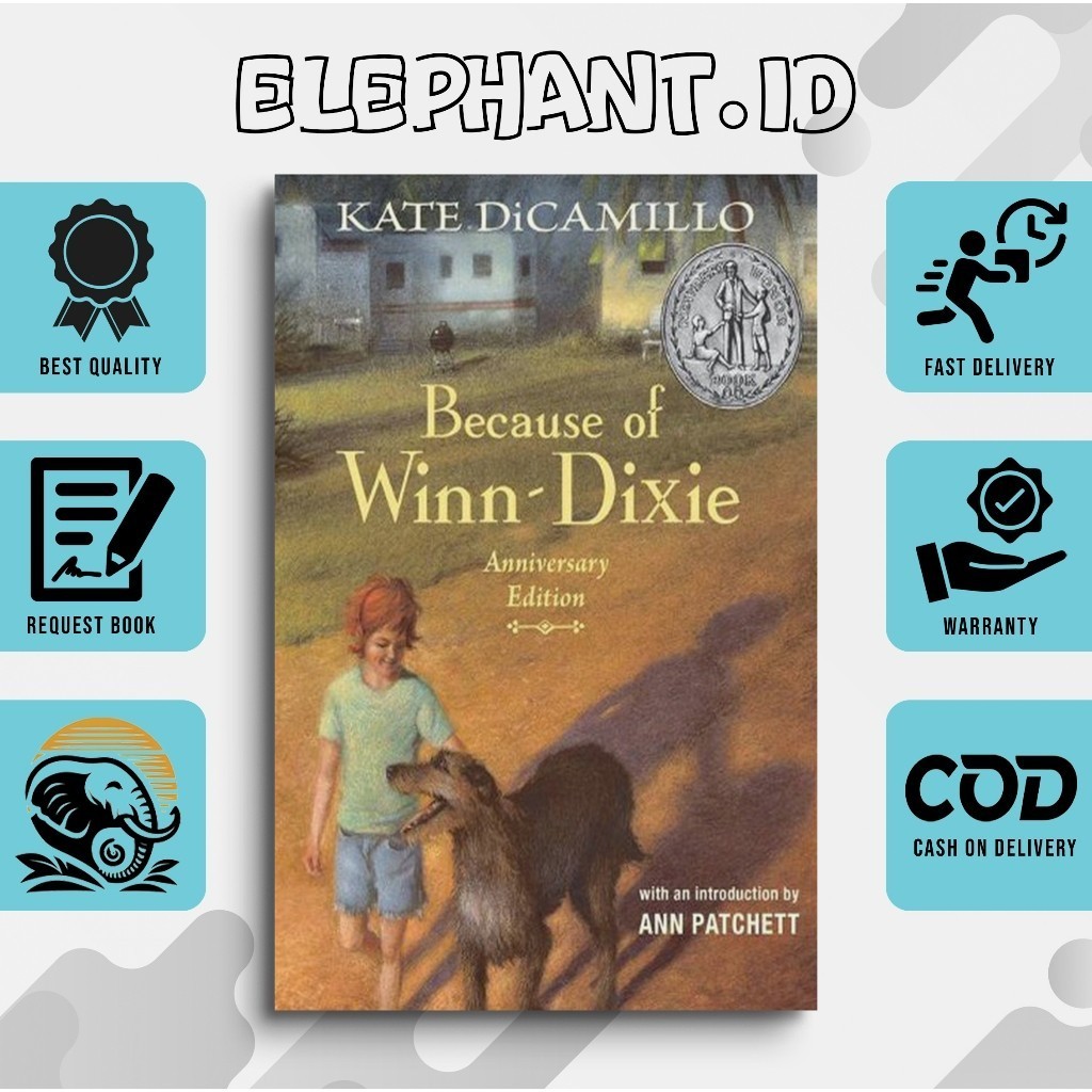 เพราะ Winn-Dixie โดย Kate DiCamillo