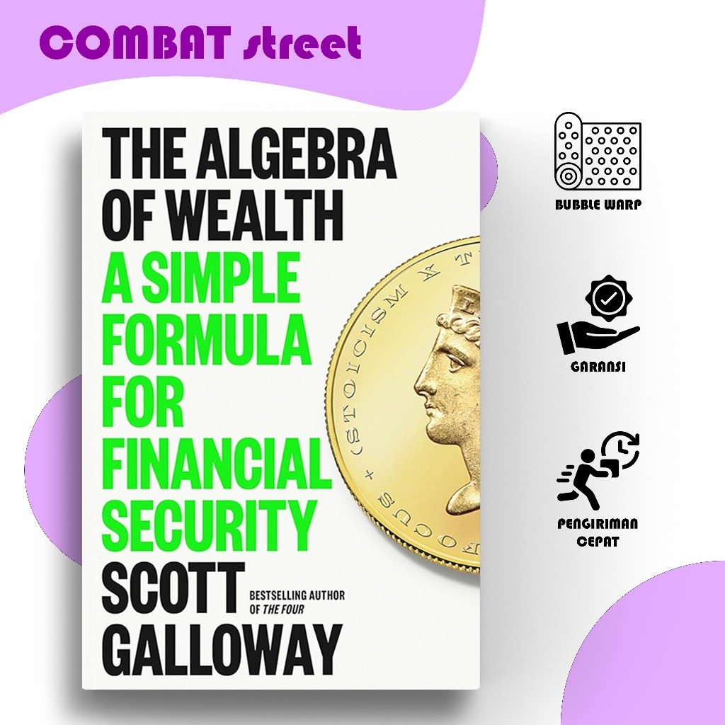 The Algebra of Wealth โดย Scott Galloway