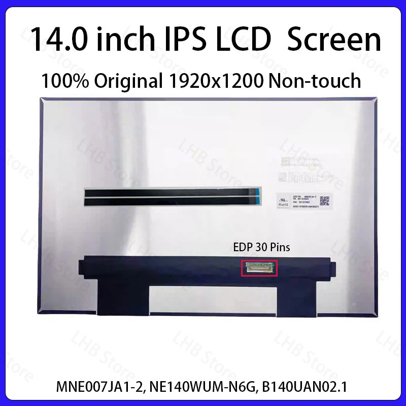 14 นิ้วแล็ปท็อปหน้าจอ LCD MNE007JA1-2 NE140WUM-N6G B140UAN02.1 จอแสดงผล Matrix แผงเปลี่ยน 1920x1200 