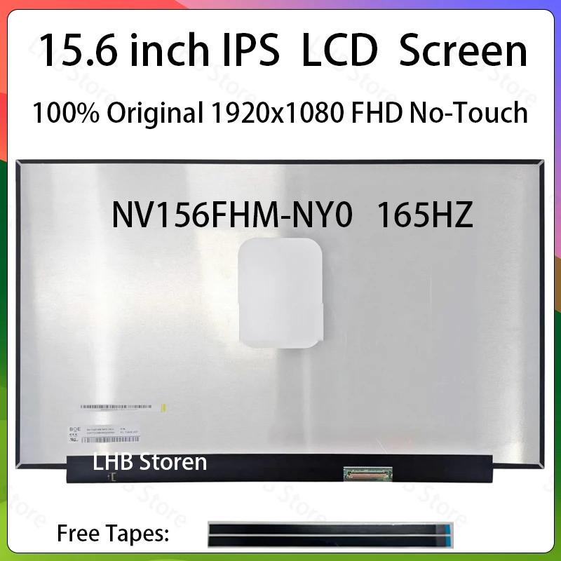 15.6 นิ้ว 165Hz แล็ปท็อปหน้าจอ LCD NV156FHM NY0 NV156FHM-NY0 จอแสดงผล Matrix แผงเปลี่ยน 1920x1080 IP