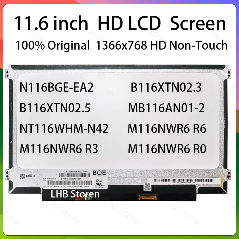 11.6 "หน้าจอ LCD N116BGE-EA2 B116XTN02.3 B116XTN02.5 MB116AN01-2 NT116WHM-N42 M116NWR6 R3 R0 จอแสดงผ