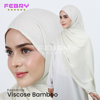 FEBRY_Pashmina Viscos Bamboo Hijab Elegan dengan Bahan Viscos dan Bamboo untuk Kenyamanan dan Gaya Modern