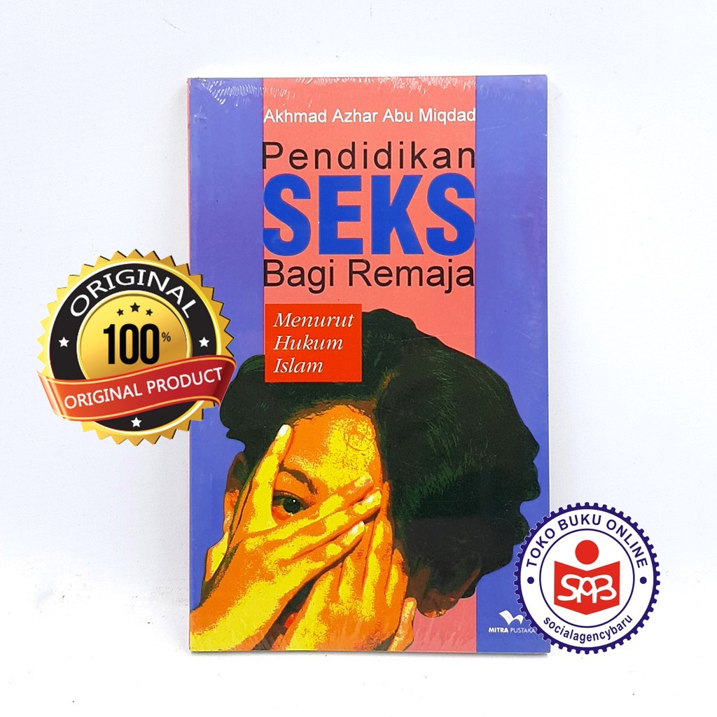 การศึกษาทางเพศสําหรับวัยรุ่น - Akhmad Azhar