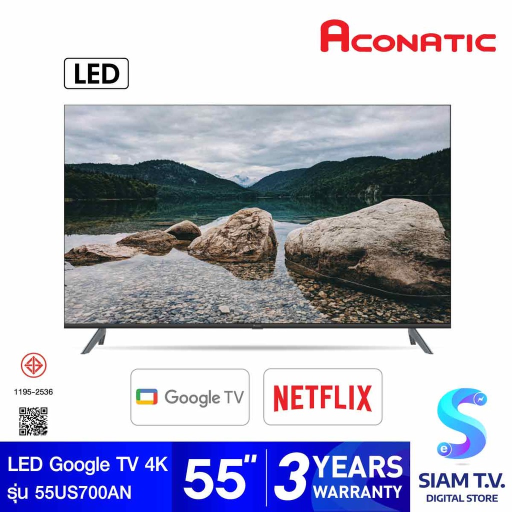 ACONATIC  LED Google TV 4K รุ่น 55US700AN  Google TV 55นิ้ว Frameless Design โดย สยามทีวี by Siam T.