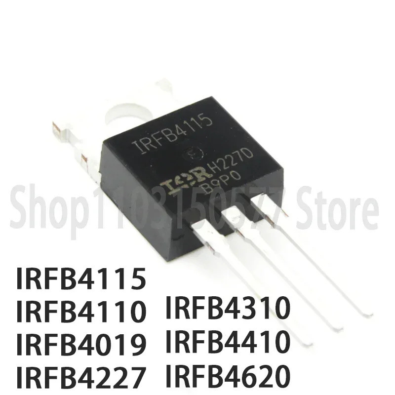 1-5PCS IRFB4115 IRFB4110 IRFB4019 IRFB4227 IRFB4310 IRFB4410 IRFB4620 TO220 ทรานซิสเตอร์