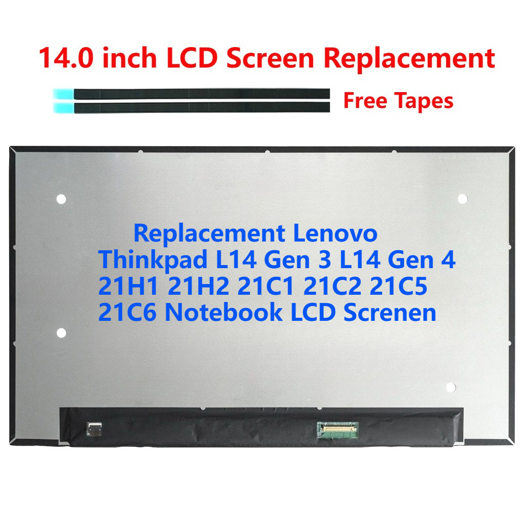 เปลี่ยน Lenovo Thinkpad L14 Gen 3 L14 Gen 4 21H1 21H2 21C1 21C2 21C5 21C6 โน้ตบุ๊ค LCD Screen