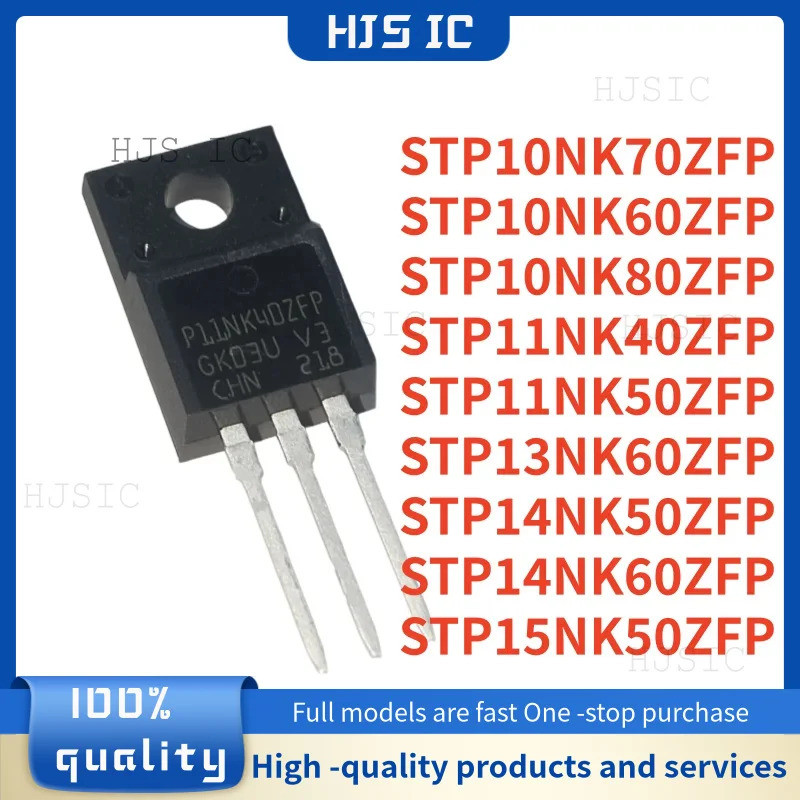 1-5PCS P10NK70ZFP P10NK60ZFP P10NK80ZFP P11NK40ZFP P11NK50ZFP P13NK60ZFP P14NK50ZFP P14NK60ZFP P15NK