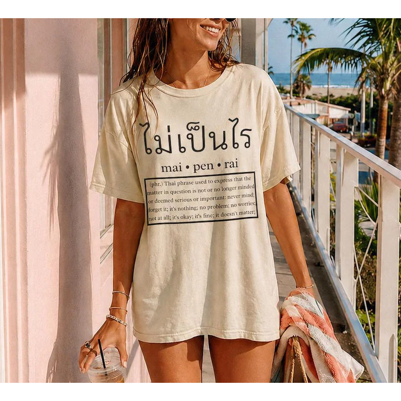 Mai Pen Rai Thai Phrase Shirt, Thai Script Definition Tee, Comfort Colors T-Shirt