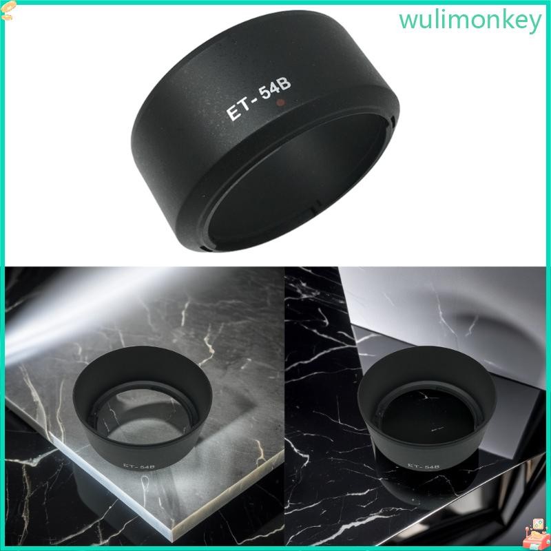 WU Professional ET-54B เลนส์ป้องกันแสงสะท้อนบังแดดสําหรับ EF-M 55-200 มม.STM EOS-M3-M10 กล้องฝาครอบเ