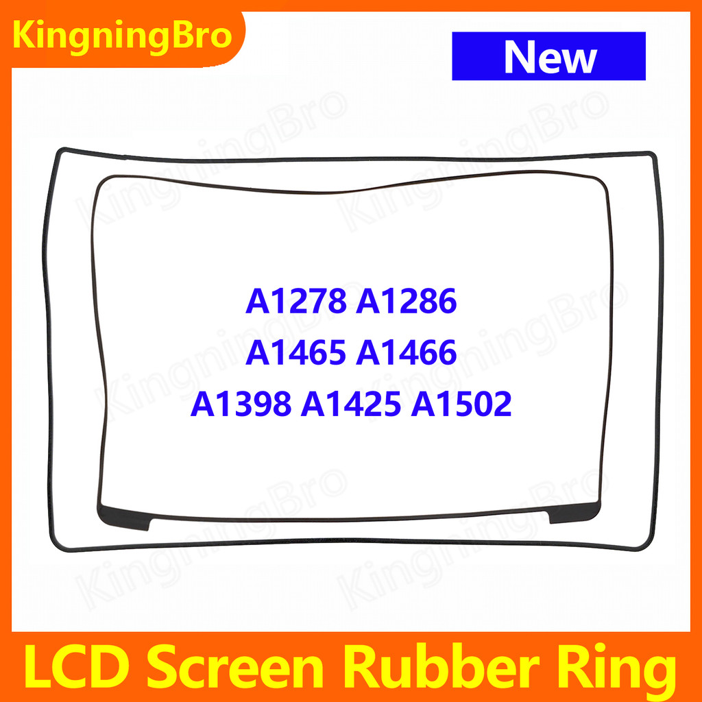 ใหม่หน้าจอ LCD กรอบกลางยาง Bezel แหวนสําหรับ Macbook Air Pro A1278 A1286 A1398 A1502 A1465 A1466 แหวนยาง