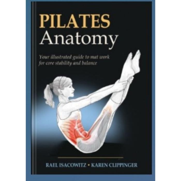 หนังสือทางกายภาพ ANATOMY PILATES BOOK