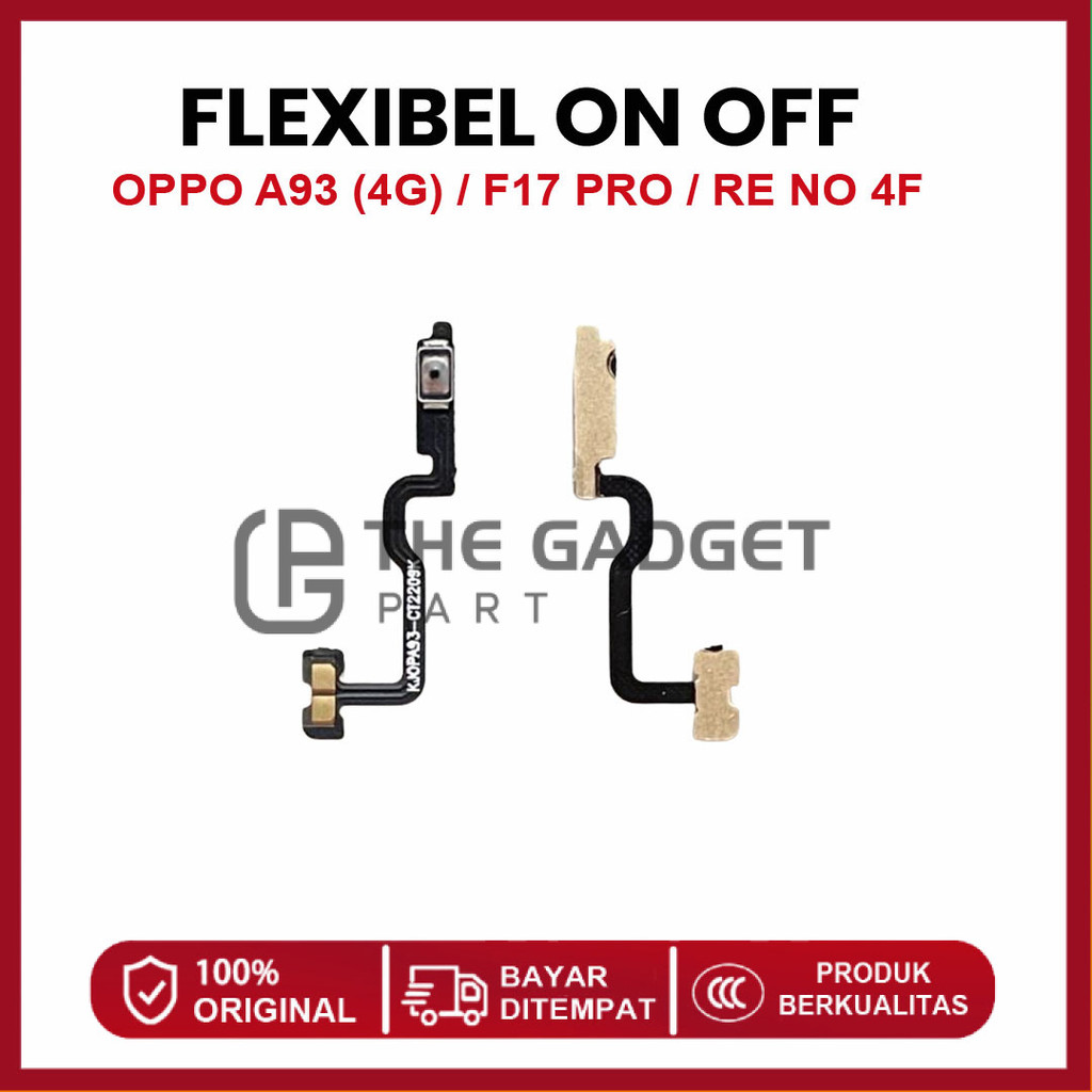FLEXIBLE ON OFF OPPO A93 (4G) / F17 PRO / RE NO 4F ORIGINAL