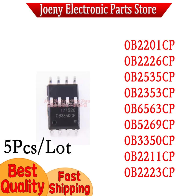 5PCS OB2201CP OB2226CP OB2535CP OB2353CP OB6563CP OB5269CP OB3350CP OB2211CP OB2223CP SOP ชิป ic