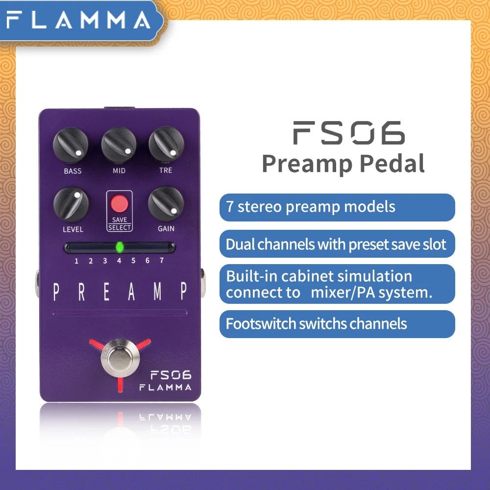 Original FLAMMA FS06 Preamp เหยียบกีตาร์ดิจิตอลเอฟเฟกต์เหยียบ 7 Preamp รุ่น Preset ประหยัดสล็อตตู้ใน