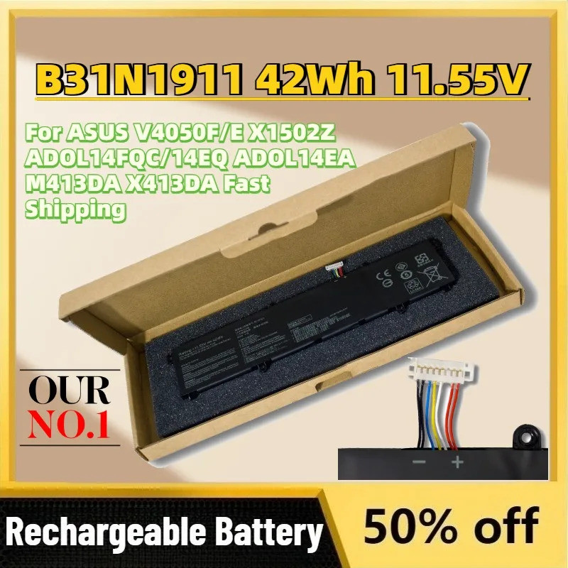 อัพเกรดใหม่ B31N1911 42Wh 11.55V แบตเตอรี่แล็ปท็อปสําหรับ ASUS V4050F/E X1502Z ADOL14FQC/14EQ ADOL14