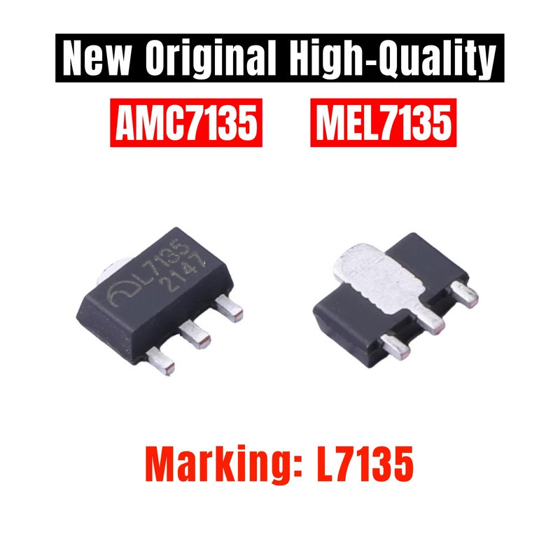 10PCS ใหม่คุณภาพสูง AMC7135PKFT AMC7135 MEL7135 L7135 SOT-89 คงที่ 350mA / 2.7-6V LED driver