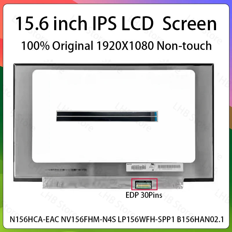 15.6 นิ้ว IPS แล็ปท็อปหน้าจอ LCD N156HCA-EAC NV156FHM-N4S LP156WFH-SPP1 B156HAN02.1 จอแสดงผล Matrix 