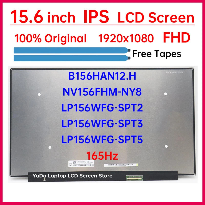 หน้าจอ LCD 165Hz ขนาด 15.6 นิ้ว B156HAN12H NV156FHM-NY8 LP156WFG-SPT2 LP156WFG-SPT3 LP156WFG-SPT5 จอ