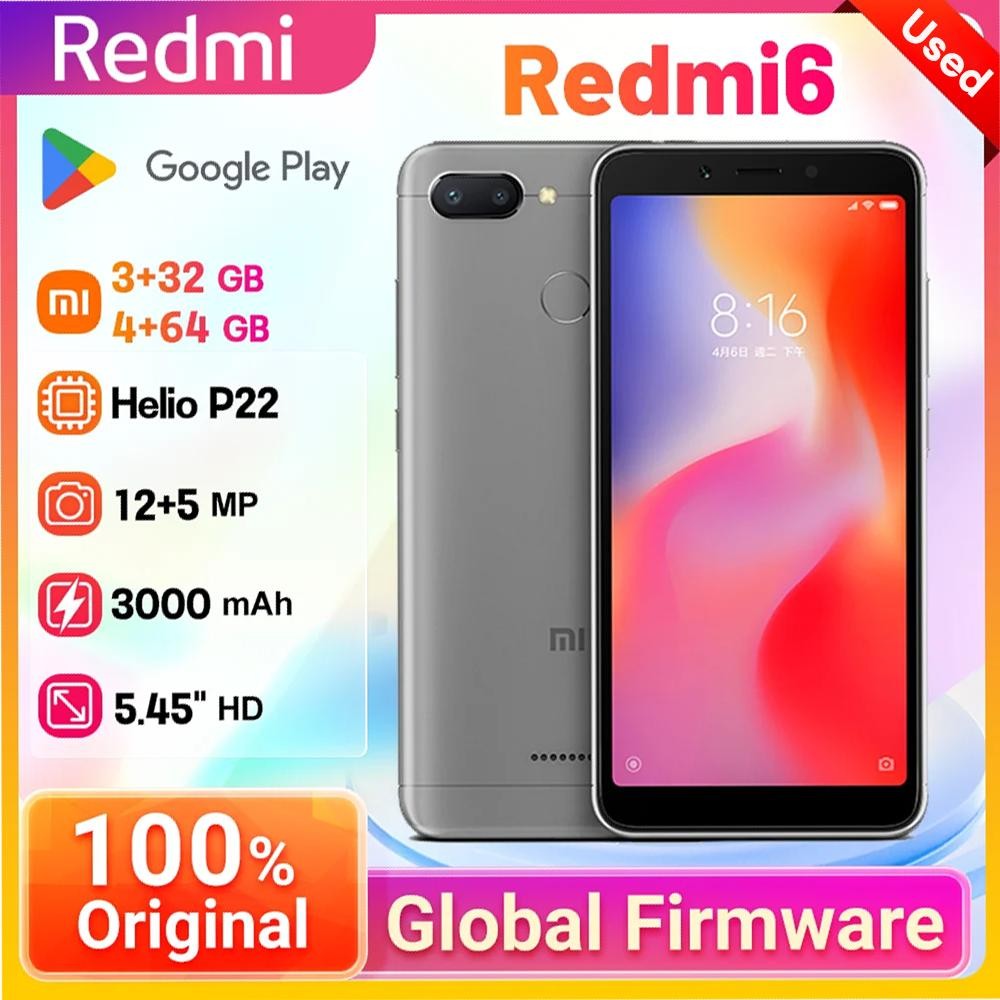 Xiaomi Redmi 6 4G / Redmi 6A สมาร์ทโฟน 5.45 "MediaTek Helio P22 Android 8.1 โทรศัพท์มือสอง 98% ใหม่ 