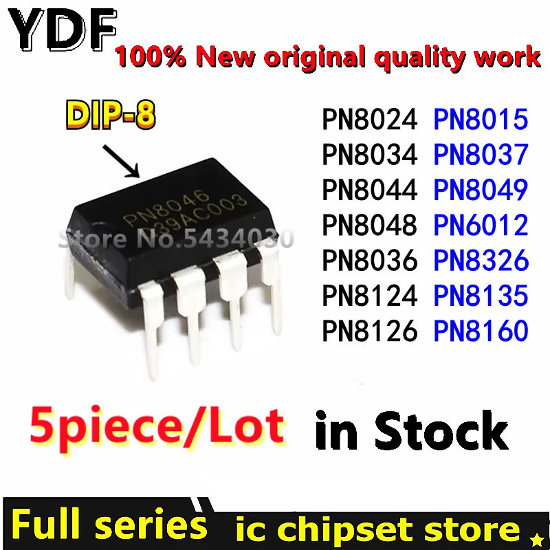 5PCS PN8024 PN8034 PN8044 PN8048 PN8036 PN8124 PN8126 PN8015 PN8037 PN8049 PN6012 PN8326 PN8135 PN81