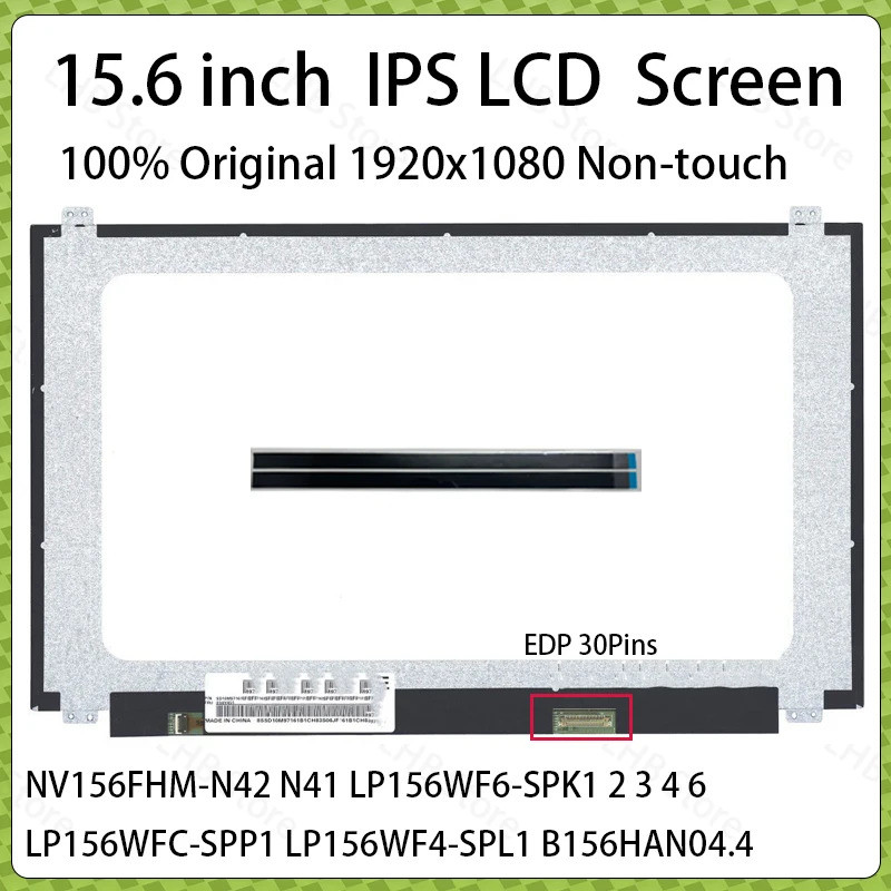 NV156FHM-N42 N41 LP156WF6-SPK1 2 3 4 6 LP156WFC-SPP1 LP156WF4-SPL1 B156HAN04.4 B156HAN06.1 N156HGB ห